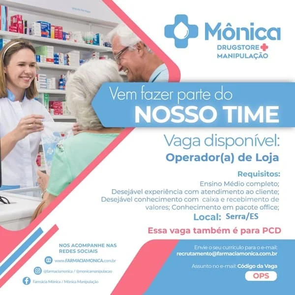 Farmácia Mônica contrata Operador de Loja