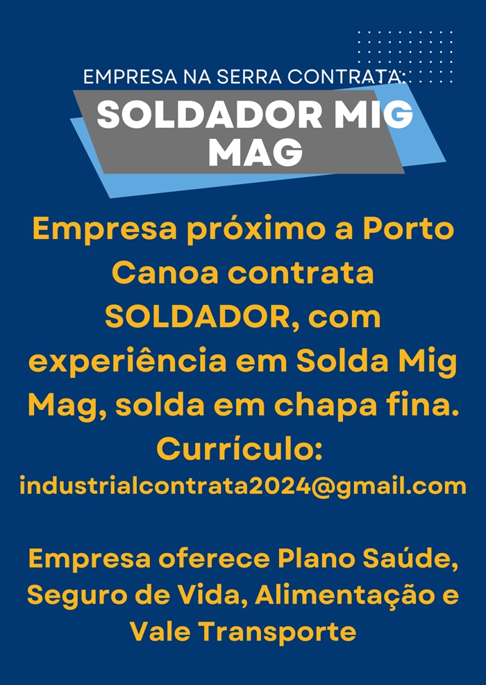 VAGA DE  SOLDADOR MIG/MAG