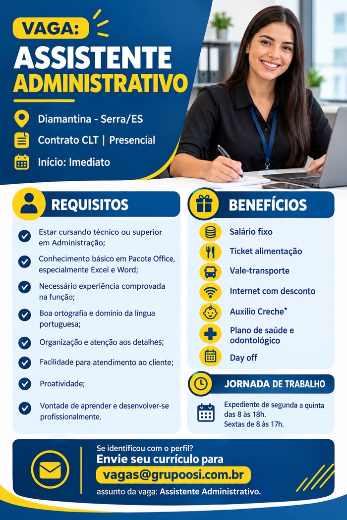VAGA PARA ASSISTENTE ADMINISTRATIVO