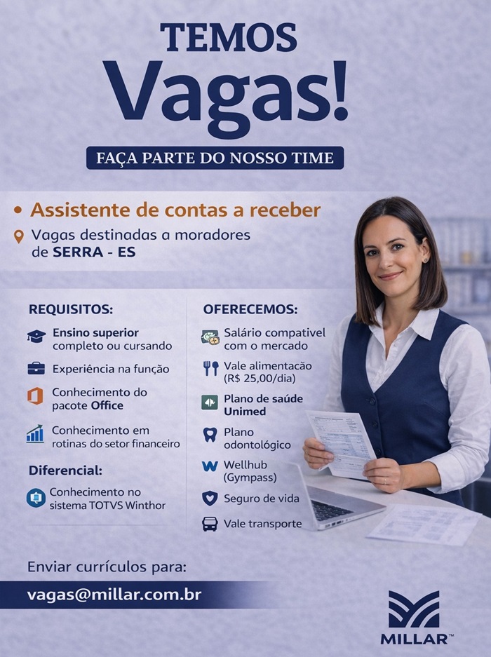 Mills contrata Assistente de Contas a Receber