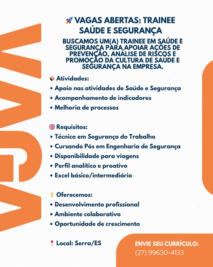 VAGAS ABERTAS: TRAINEE SAÚDE E SEGURANÇA