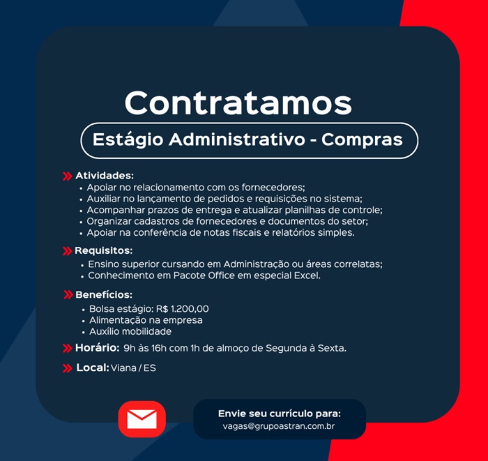 Grupo Astran contrata Estagiário Administrativo - Compras