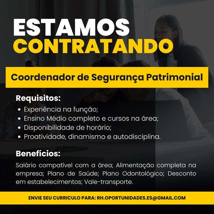 Coordenador de Segurança Patrimonial