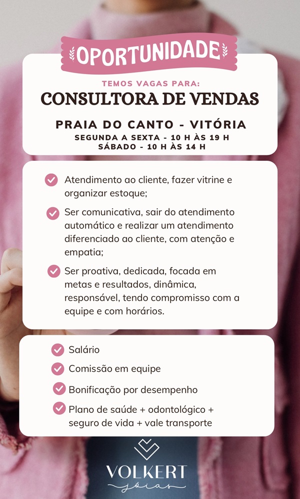 VOLKERT JÓIAS CONTRATA CONSULTORA DE VENDAS