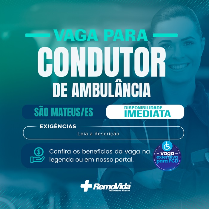 CONDUTOR(A) DE AMBULÂNCIA - SÃO MATEUS