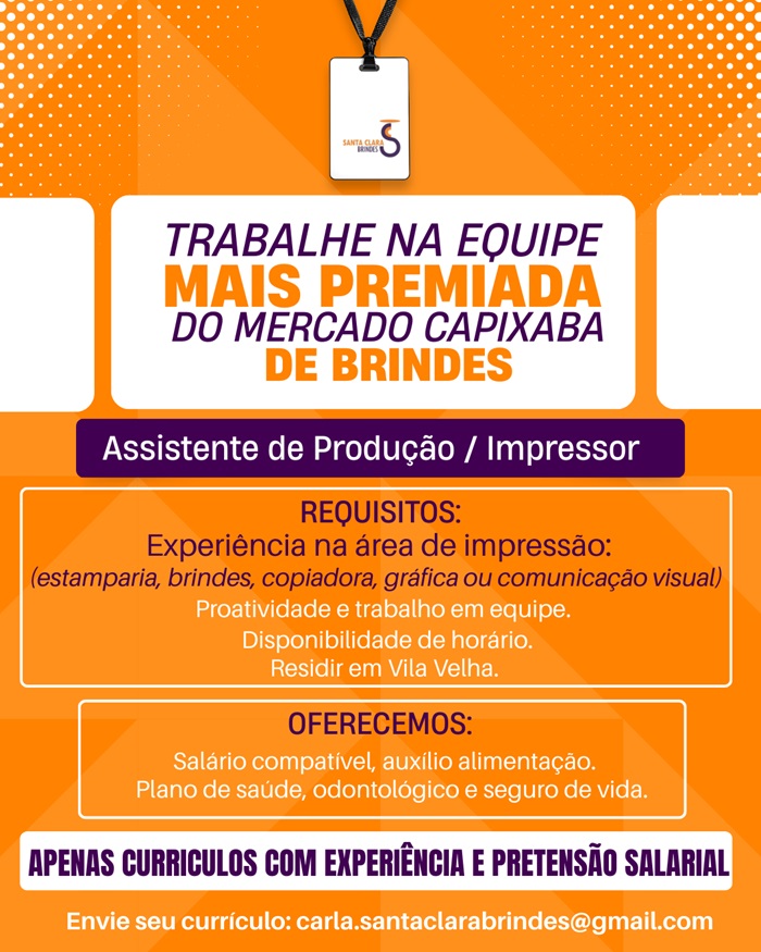 Santa Clara Brindes contrata Assistente de Produção / Impressor