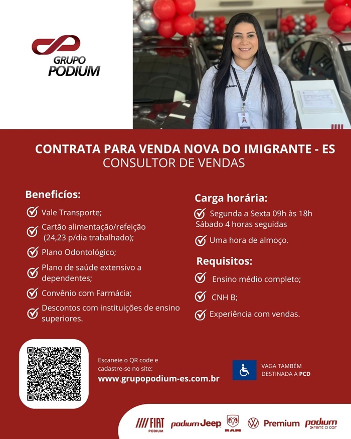 GRUPO PODIUM CONTRATA CONSULTOR DE VENDAS (VENDA NOVA)