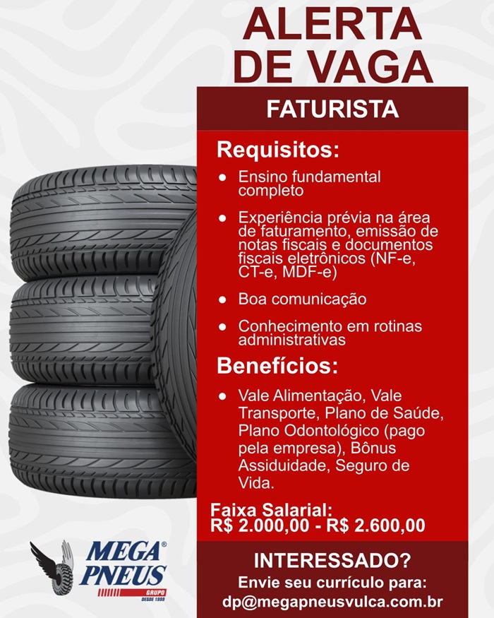Mega Pneus contrata Faturista