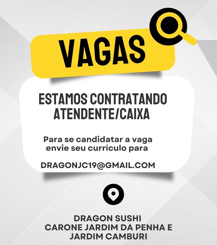 DRAGON SUSHI CONTRATA ATENDENTE/CAIXA