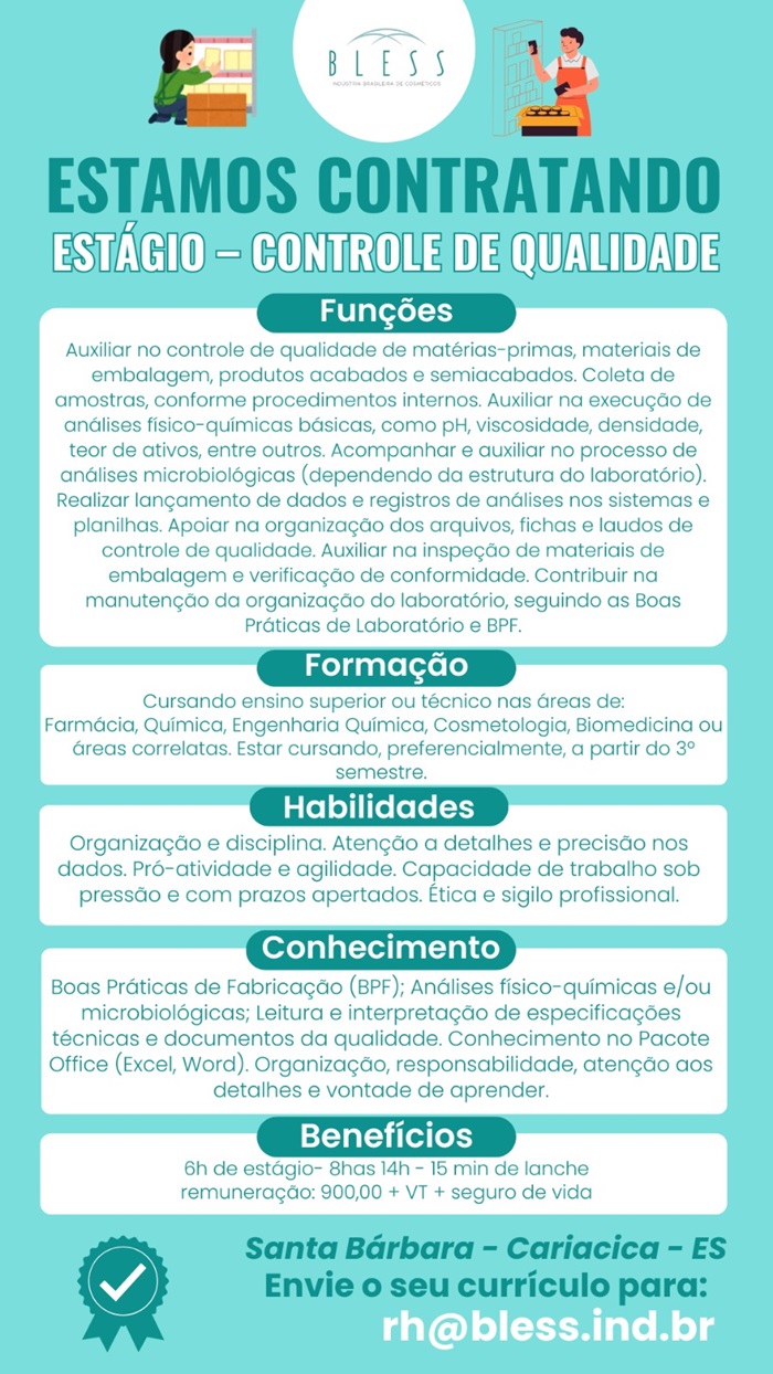 Bless Cosméticos abre vaga de Estágio - Controle de qualidade