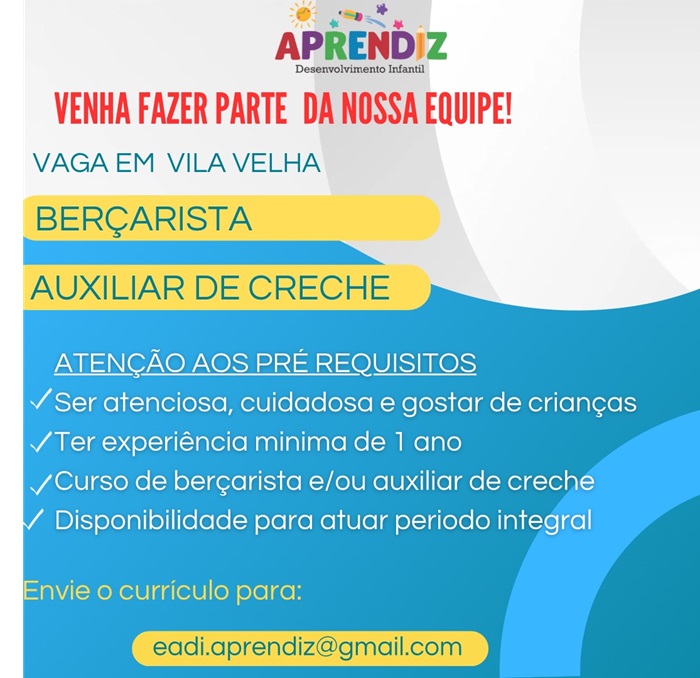 VAGAS DE BERÇARISTA E AUXILIAR DE CRECHE