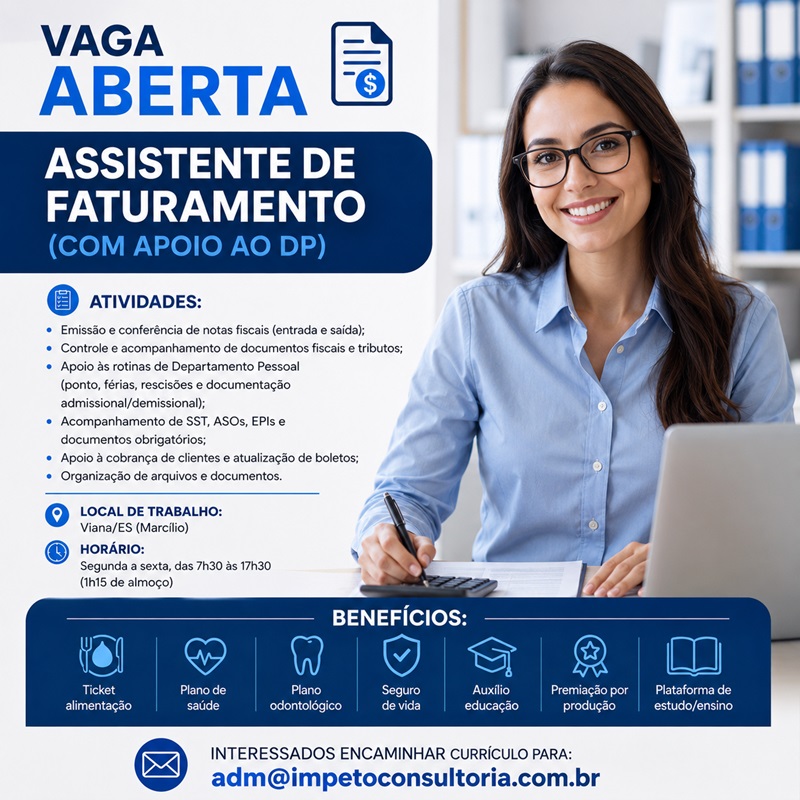 ASSISTENTE DE FATURAMENTO (COM APOIO AO DP)