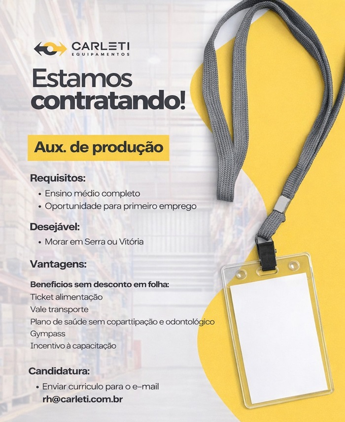 Vaga para Auxiliar de Produção
