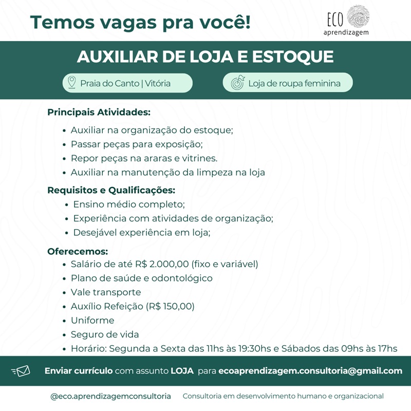 Auxiliar de Loja e Estoque ( loja de roupa feminina na Praia do Canto em Vitória)