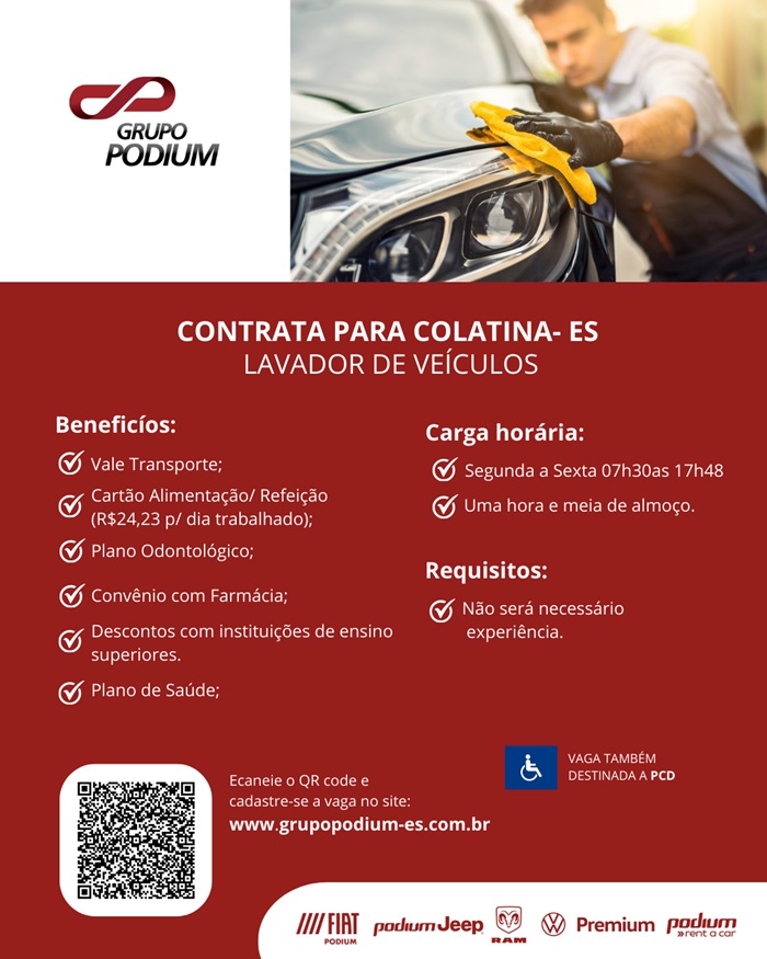 GRUPO PODIUM CONTRATA LAVADOR DE VEÍCULOS (COLATINA)
