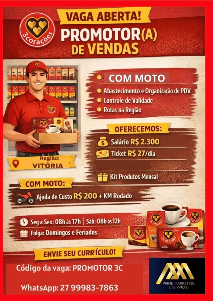 PROMOTOR(A) DE VENDAS - 3CORAÇOES (VITÓRIA)