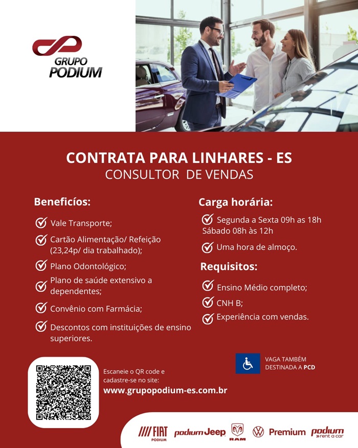 GRUPO PODIUM CONTRATA CONSULTOR DE VENDAS (LINHARES)