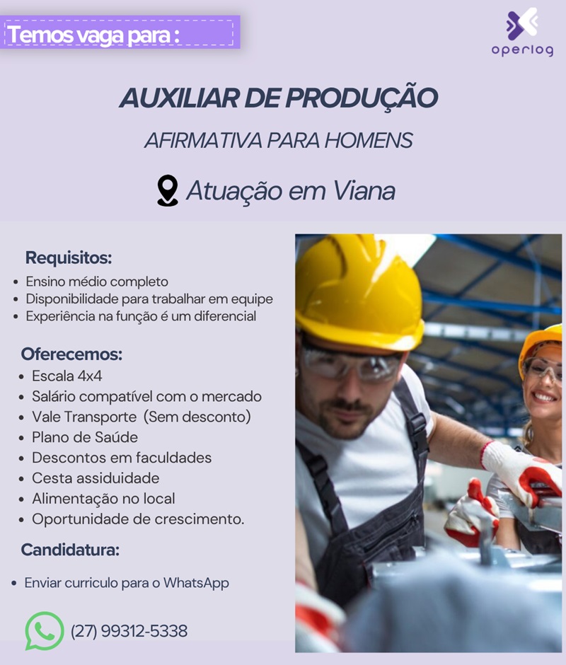 Vaga para Auxiliar de Produção