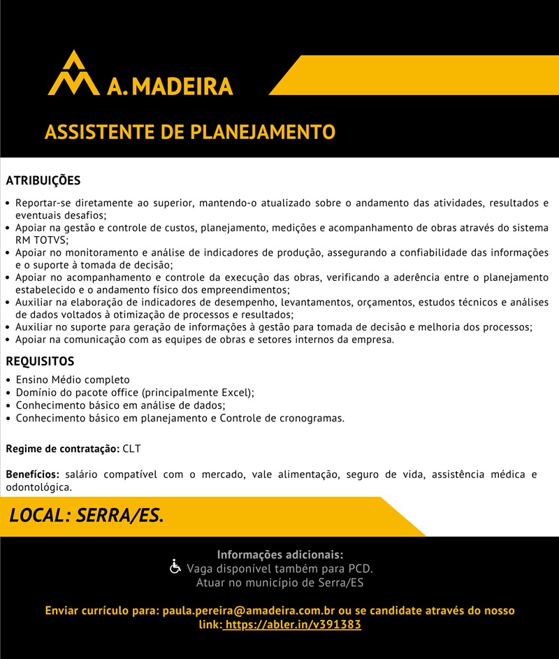 Grupo A. Madeira contrata Assistente de Planejamento