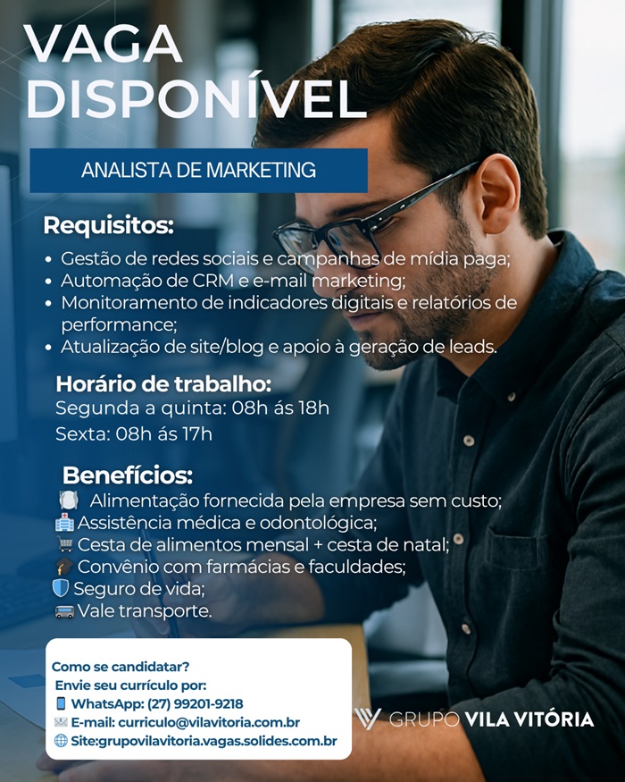 GRUPO VILA VITÓRIA CONTRATA ANALISTA DE MARKETING