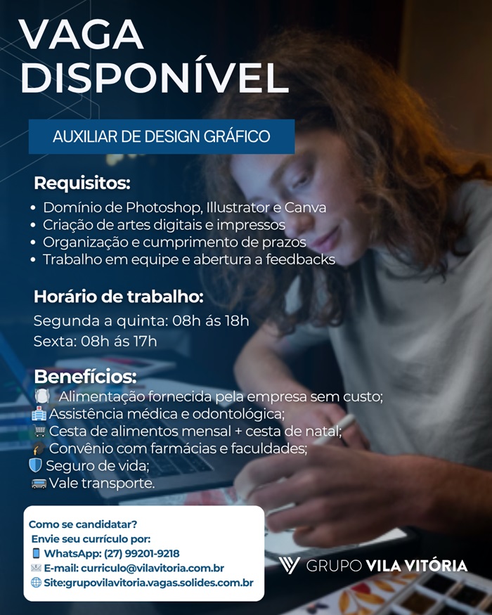 GRUPO VILA VITÓRIA CONTRATA AUXILIAR DE DESIGN GRÁFICO