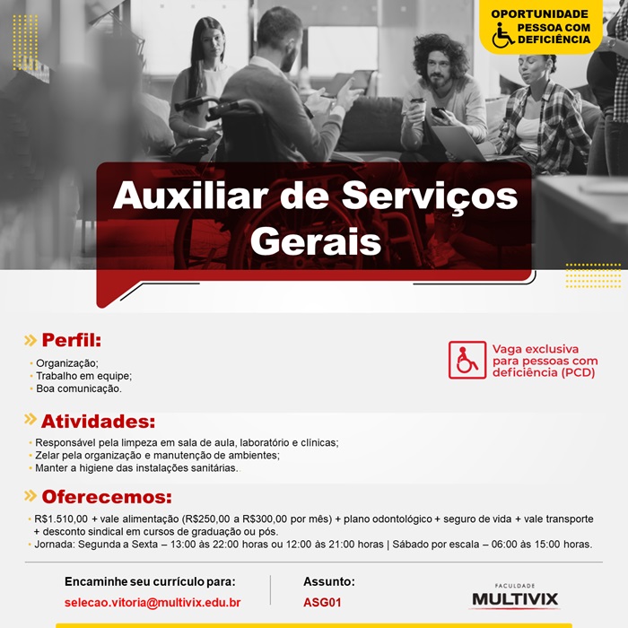 Multivix contrata Auxiliar de Serviços Gerais – Pessoa com Deficiência