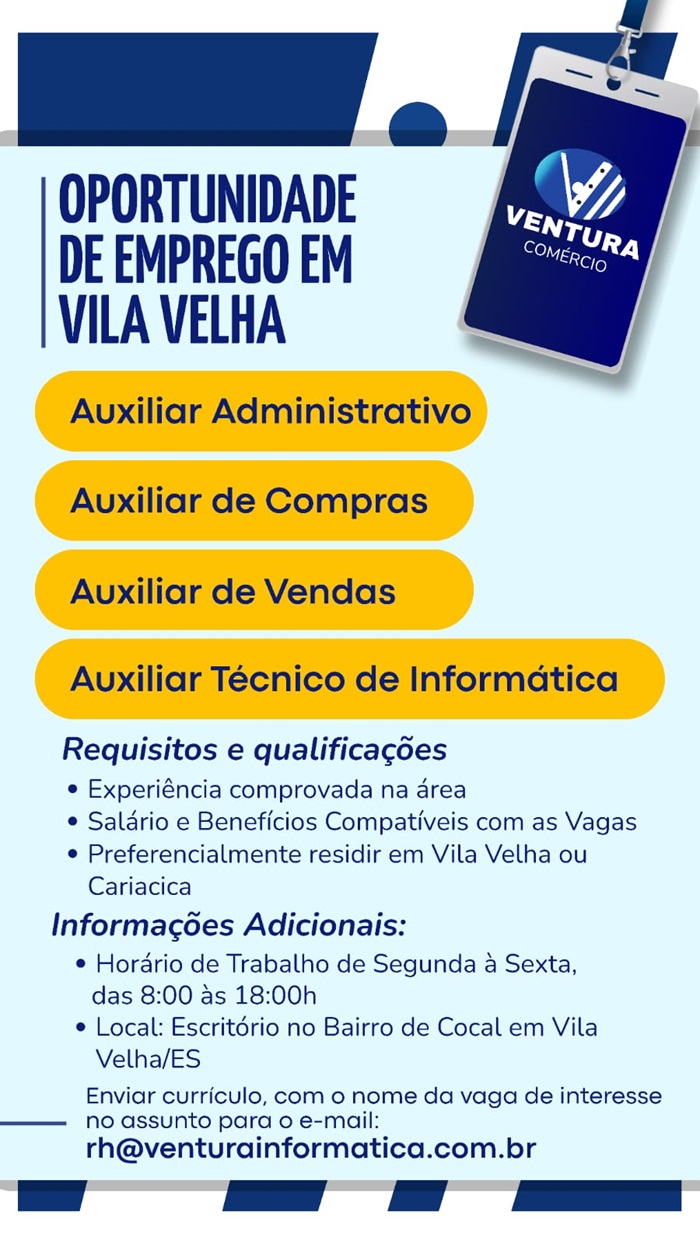Vagas para Auxiliar Administrativo / Compras / Vendas / Técnico de Informática