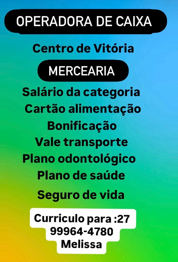 VAGA DE OPERADORA DE CAIXA