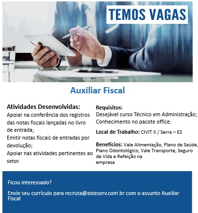 VAGA DE AUXILIAR FISCAL