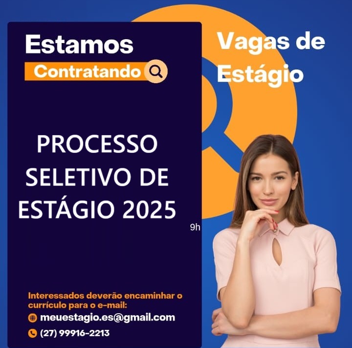 PROCESSO SELETIVO DE ESTÁGIO 2025