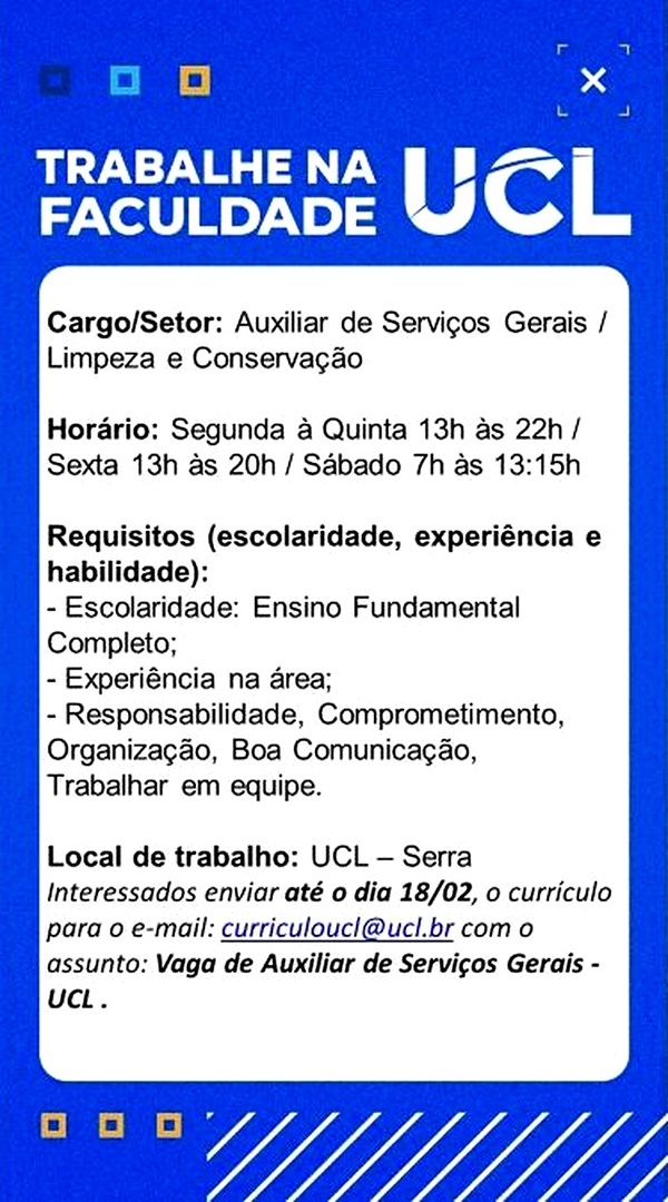 Faculdade UCL contrata Auxiliar de Serviços Gerais / Limpeza e Conservação