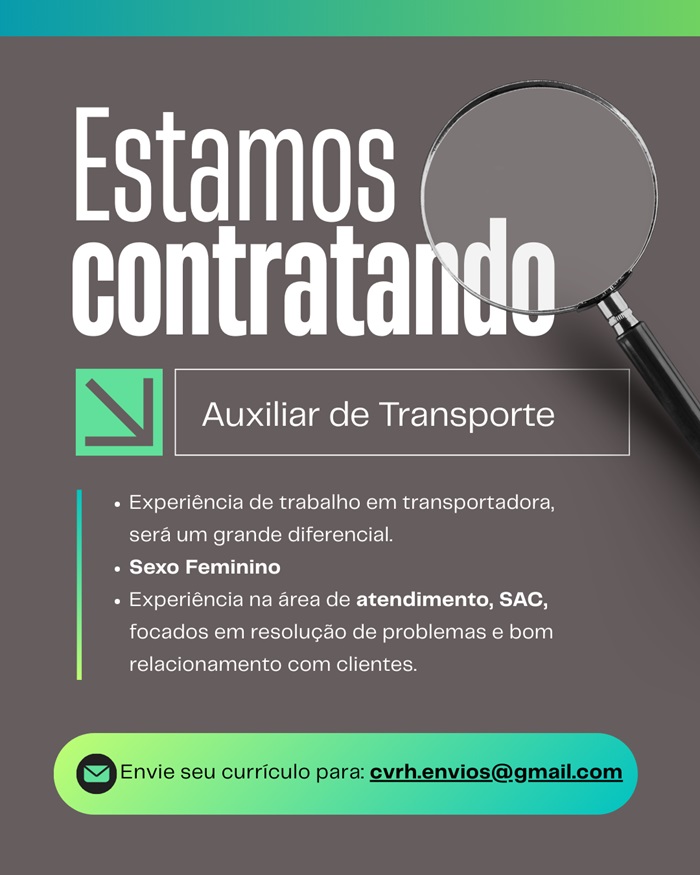 Vaga para Auxiliar de Transporte