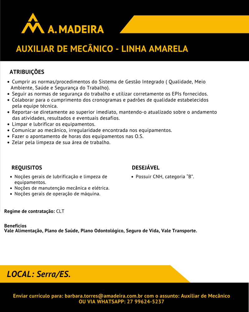 Grupo A. MADEIRA contrata Auxiliar de Mecânico - Linha Amarela