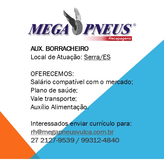 Mega Pneus contrata Borracheiro