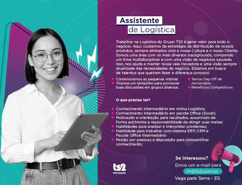 VAGA DE ASSISTENTE DE LOGÍSTICA