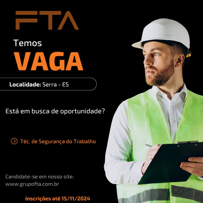 FTA CONTRATA TÉCNICO DE SEGURANÇA DO TRABALHO