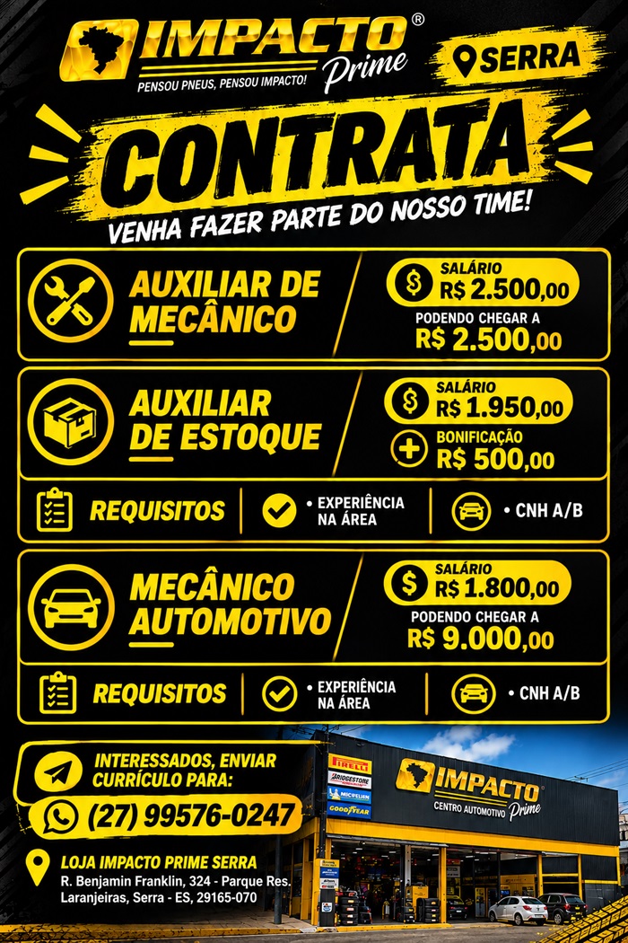 Impacto Prime - Serra abre vagas de Emprego