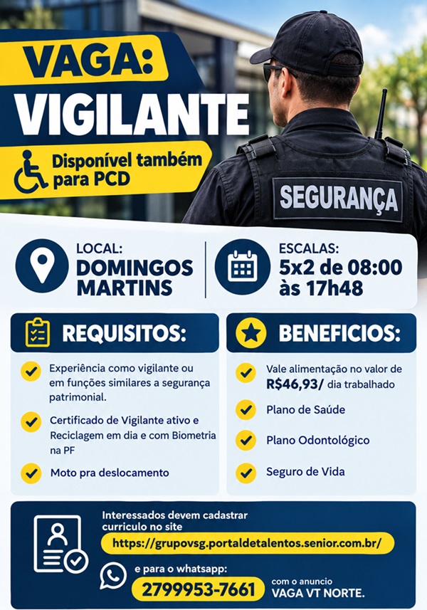 VAGA DE VIGILANTE | DOMINGOS MARTINS