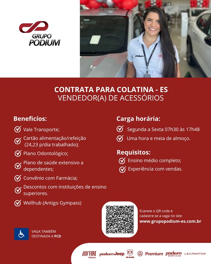 GRUPO PODIUM CONTRATA VENDEDOR(A) DE ACESSÓRIOS