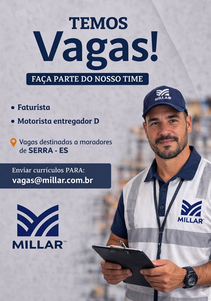 Mills contrata Faturista e Motorista entregador D