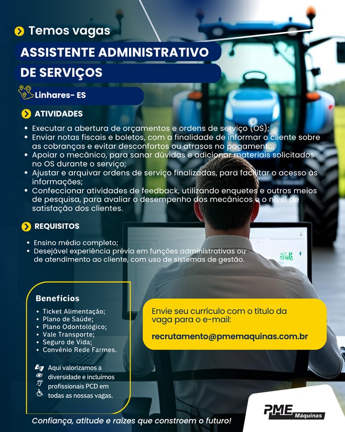 PME Máquinas contrata Assistente Administrativo de Serviços