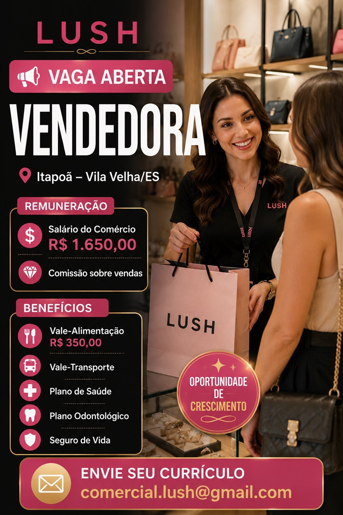 Lush contrata Vendedora
