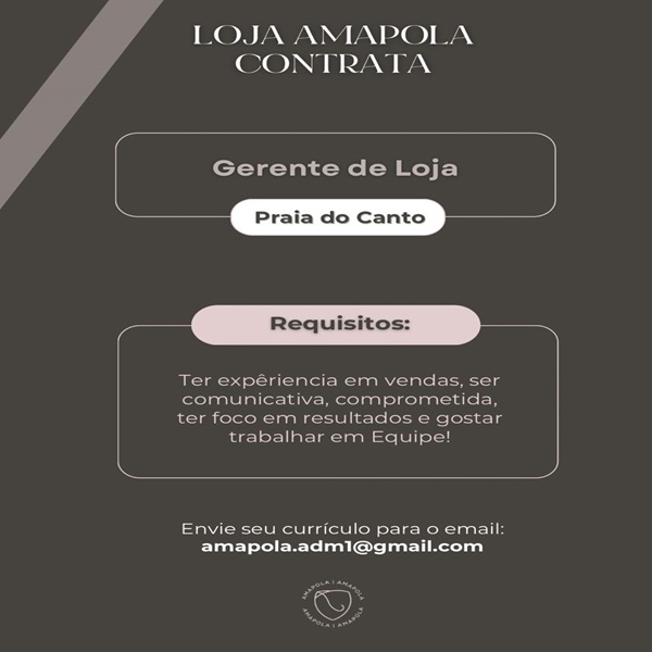 LOJA AMAPOLA CONTRATA GERENTE