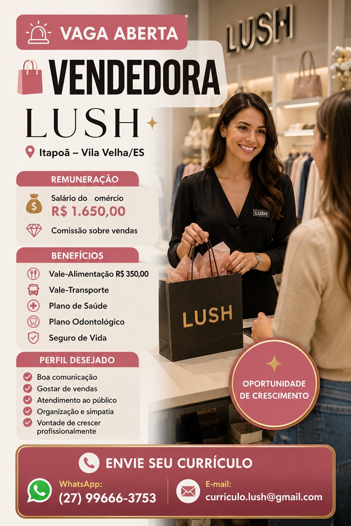 Lush contrata Vendedora