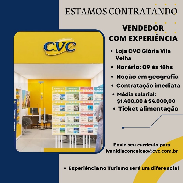 LOJA CVC CONTRATA VENDEDOR(A)