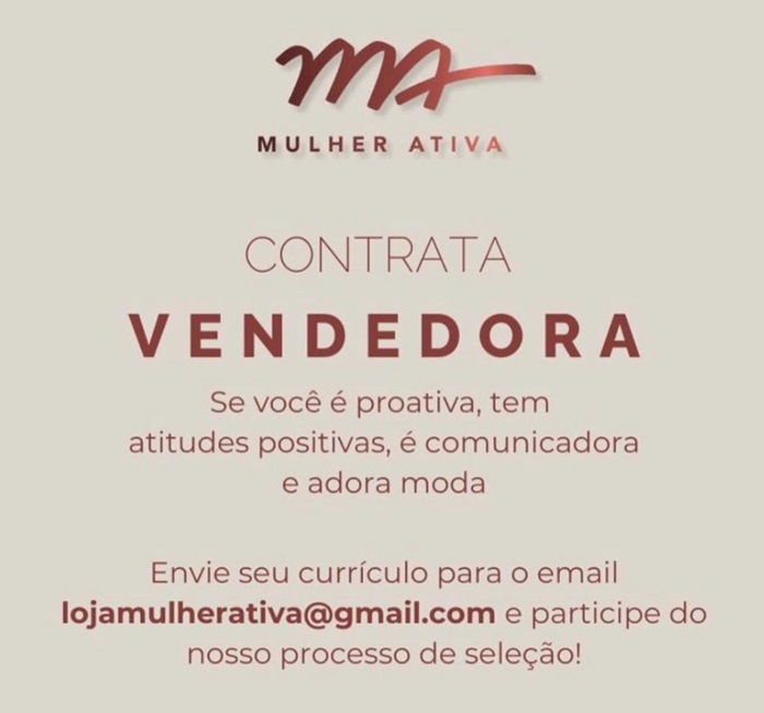 Mulher Ativa contrata Vendedora Trainee