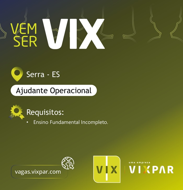 Vix Logística abre 16 vagas para Ajudante Operacional