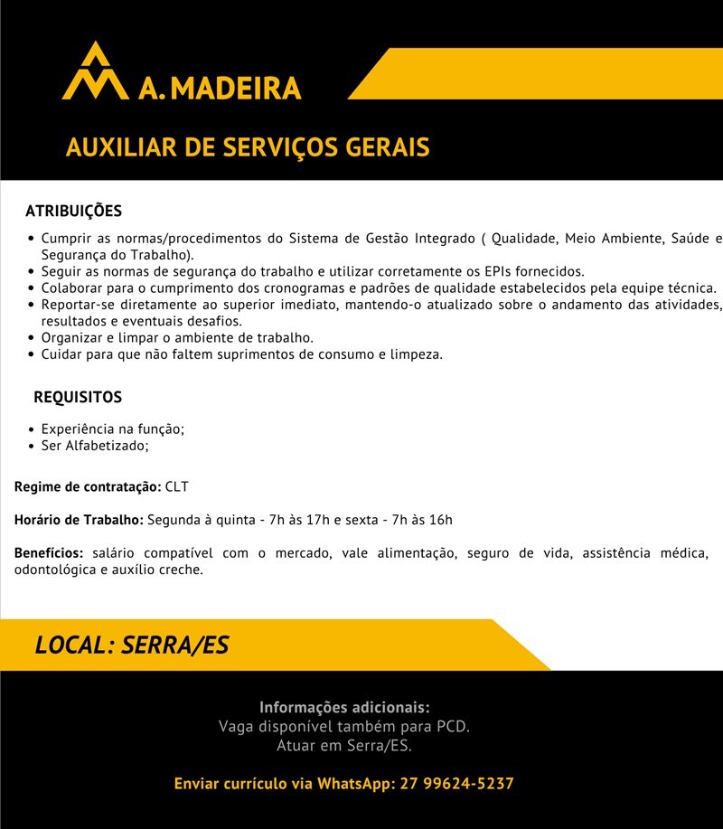 Grupo A. MADEIRA contrata Auxiliar de Serviços Gerais