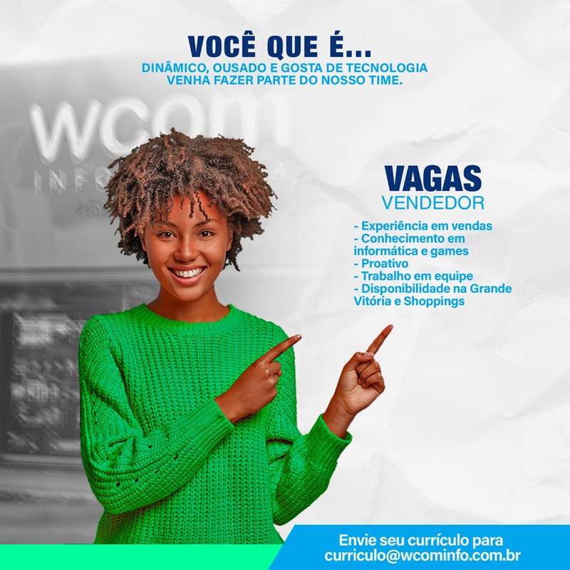 WCOM CONTRATA VENDEDOR(A)