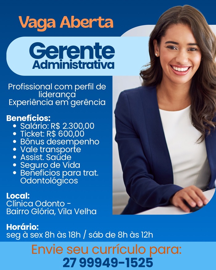 Vaga para Gerente Administrativa